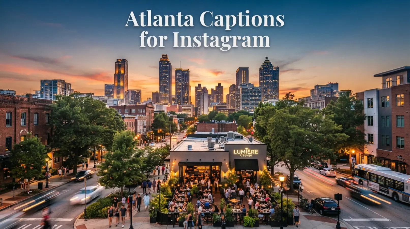 Atlanta Captions for Instagram